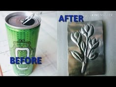 the before and after pictures of an aluminum can