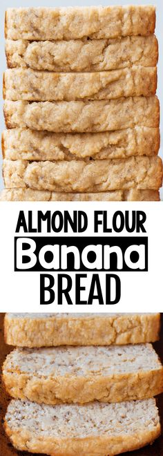 almond flour bread stacked on top of each other with the words almond flour baking bread