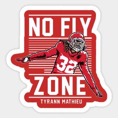 a sticker that says no fly zone with a football player in red and white