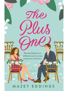 the plus one by mazey eddings is shown with two people sitting on chairs