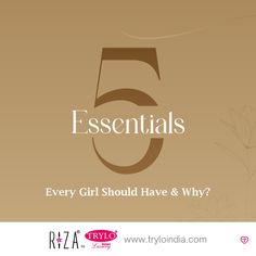 the five essentials for every girl should have and why?