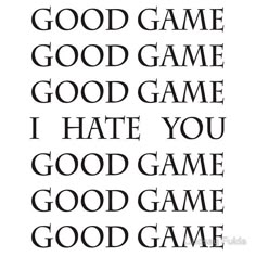 the words are written in black and white with an image of a game on it