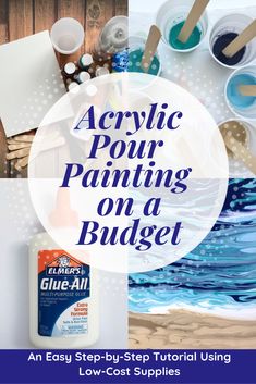 the words acrylic painting on a budget are shown above an image of paints and brushes