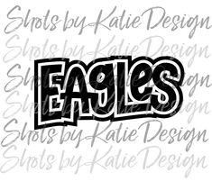 the word eagles in black and white with some type of lettering on it that says,