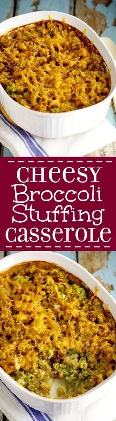 cheesy broccoli stuffing casserole in a white dish with the title above it