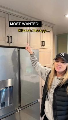 a woman standing in front of a refrigerator with the caption most wanted kitchen storage