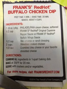 the menu for frank's red hot buffalo chicken dip is posted on a piece of paper