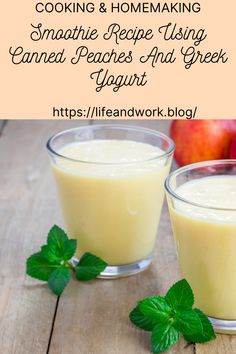 Cooking And Homemaking - Smoothie Recipe Using Canned Peaches And Greek Yogurt Recipe Using Canned Peaches, Using Canned Peaches, Peach Milkshake, Frozen Deserts, Stone Fruits, Yogurt Smoothies, Canned Peaches, Regulate Blood Sugar, Easy Smoothies