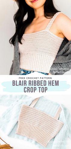 a woman wearing a knitted top with text overlay that reads, free crochet pattern blarr ribbed hem crop top