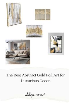 the best abstract gold foil art for luxurious decor