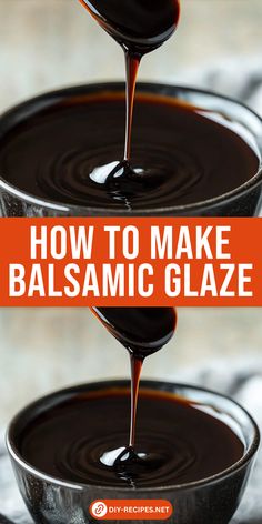 how to make balsamic glaze