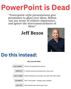 the powerpoint is dead poster with an image of jeff bezos on it