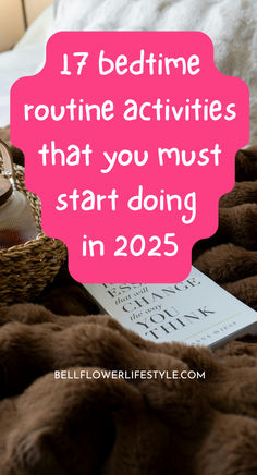 17 bedtime routine activities that you must start doing in 2025 Daily Night Routine, Self Care Night Routine, Night Rituals, Things To Do Before Bed, Evening Routine Ideas, Night Routine Ideas, Women Self Care, Self Care Night