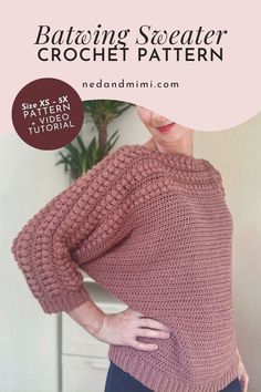 Learn to make a stylish crochet batwing sweater with this detailed pattern from Ned & Mimi. Available in sizes XS to 5X, this sweater features a relaxed fit and eye-catching texture. The pattern includes a video tutorial, step-by-step photos, and a diagram to guide you through the process.