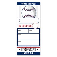 a ticket with a baseball on it and the words, you're invited is turning birth