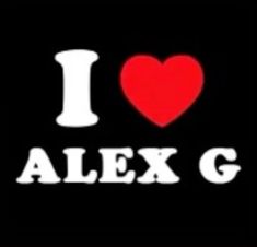 i love alex g sticker on a black background with the words, i love alex g