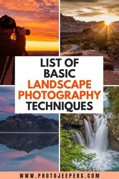 some pictures with the words list of basic landscape photography techniques on them and an image of a waterfall