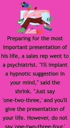 a pink background with the words preparing for the most important presentation of his life, a sales rep went to a psychicist