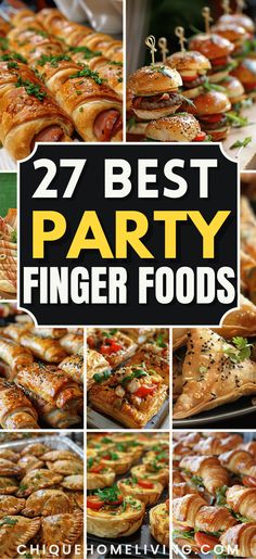 many different types of finger foods are arranged in this collage with the words, 27 best party finger foods