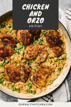 chicken and orzo skillet in a pan with peas on the side text overlay reads chicken and orzo skillet