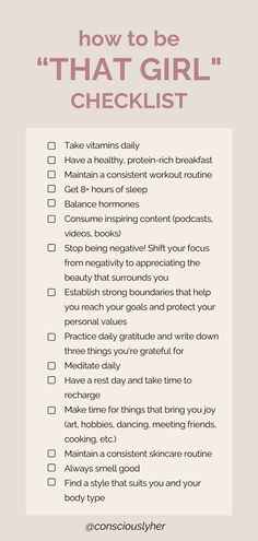 Unlock the secrets to being "that girl" with our comprehensive checklist. Transform into the best version of yourself with healthy habits outlined in our glow-up guide. Embrace discipline and cultivate the mindset needed to become her. Prioritize health and wellness as you manifest your dream life. With this checklist, you'll embody the essence of "that girl" effortlessly. Habits To Glow Up, Becoming Best Version Of Yourself Aesthetic, Upgrading Your Life, Tips To Become That Girl, How To Be Better Version Of Yourself, Being The Best Version Of Yourself, That Girl Checklist, How To Glow Up?, That Girl Habits