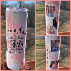 three different pictures of the same person on a pink and white tumbler with words