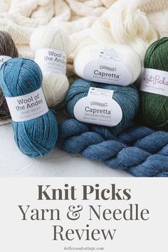 several skeins of yarn and needles with text overlay reading knit picks yarn & needle review