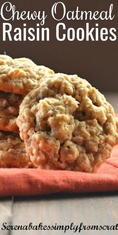 three oatmeal raisin cookies stacked on top of each other with text overlay