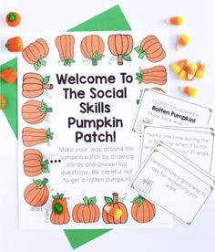 pumpkins and candy are on the table with a sign that says, welcome to the social skills pumpkin patch