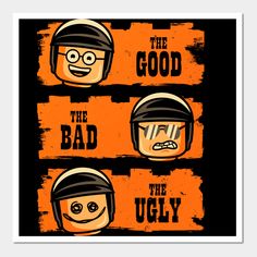 three cartoon characters wearing helmets with the words'the good, the bad and the ugly '