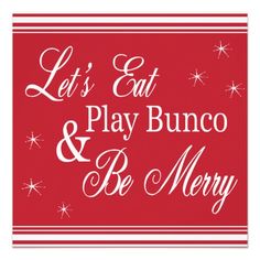 a red and white sign that says let's eat, play, and be merry