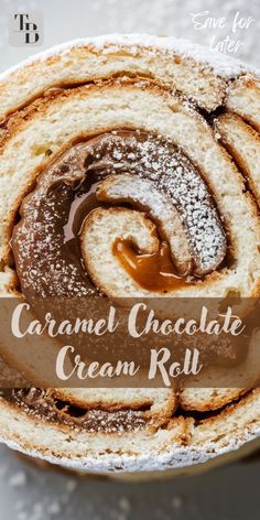 a close up of a cake roll with chocolate icing on it and the words caramel chocolate cream roll