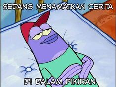 cartoon character with caption that reads sedang menamakan cerita di dalam pikran