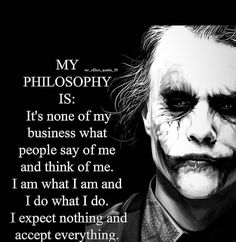 the joker with his face painted in black and white, has an interesting quote on it