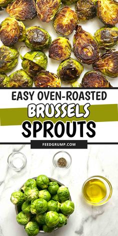 brussel sprouts are the perfect side dish for any holiday dinner or special occasion