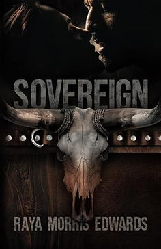 the cover to sovereign by raya mornis edwards, with an image of a cow's skull on it