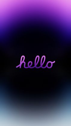 the word hello written in purple on a blurry black and blue background with an ombreen effect