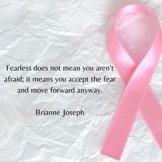 Last Day Of Chemo Quotes, Chemo Quotes, Mastectomy Gift, Breast Health, The Fear, Move Forward, Pink Ribbon