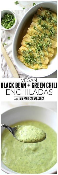 black bean and green chili enchiladas with jalapeno cream sauce