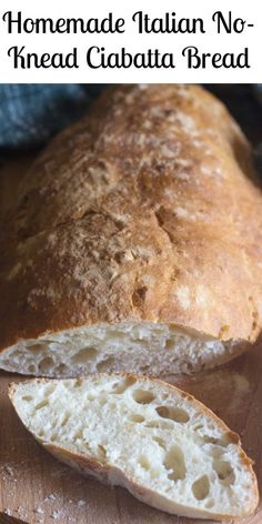 homemade italian no - knead ciabatta bread on a cutting board with text overlay