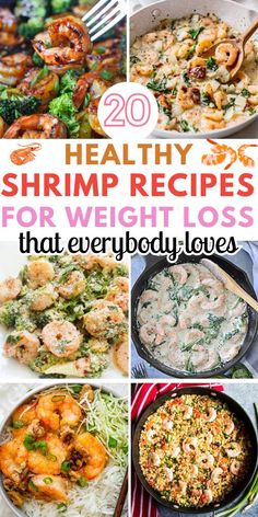 20 Healthy Shrimp Recipes for Weight Loss and six photos fo different shrimp recipes: with spinach, with broccoli, with rice, with cauliflower, soup Shrimp Meals, Shrimp And Vegetables, Protein Packed Meals, Shrimp Recipes Healthy, Shrimp Dinner, Healthy Shrimp, Easy Food To Make, Seafood Dishes, Shrimp Recipes