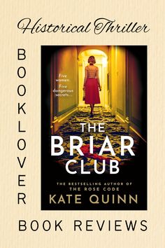 The Briar Club book cover with text" Historical thriller, Booklover Book Reviews