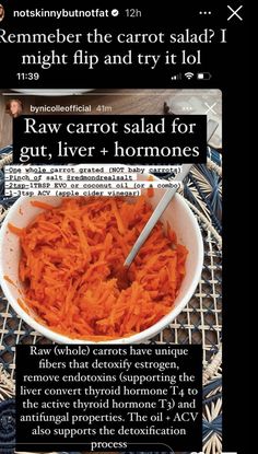 a bowl of carrots is shown with the caption'raw carrot salad for gutt, livers and hormones '