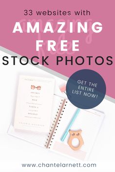 an image with the text, 3 web sites with amazing free stock photos get the entire list now