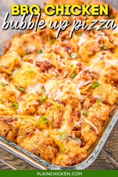 bbq chicken bubble up pizza casserole in a glass baking dish with text overlay