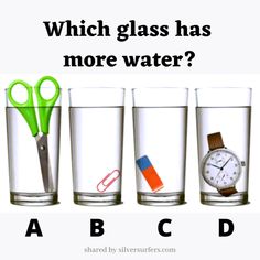 three glasses with different items in them and the words which glass has more water?