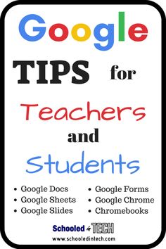 google tips for teachers and students