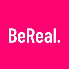 the be real logo is shown on a bright pink background with white letters that read be real