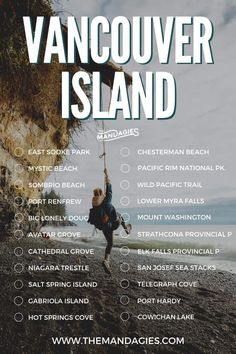 the vancouver island guide with text overlaying it and an image of a person climbing up