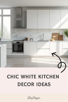 Chic White Kitchen Decor Ideas